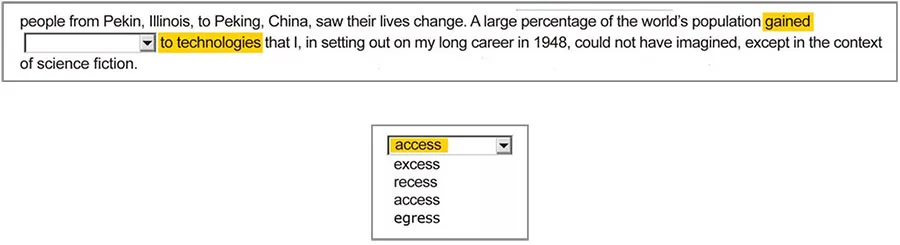 Context example: 'gained ___ to technologies' with drop-down options access / excess / recess / access / egress, where 'access' is highlighted as the correct fit.